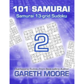 Samurai 13-grid Sudoku 2: 101 Samurai