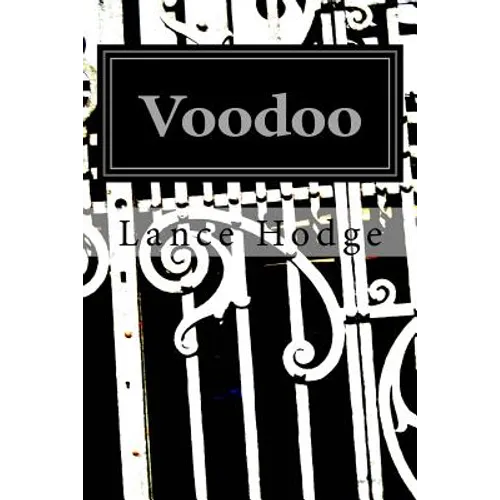 Voodoo: The Power of Intention