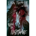 Riding the Nightmare