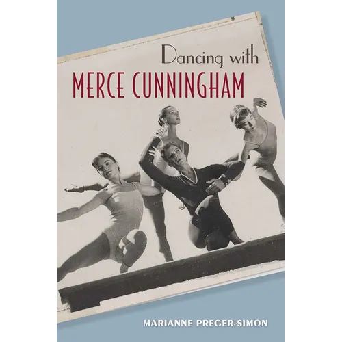 Dancing with Merce Cunningham