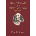 Meanderings of a Snake Meadow Editor