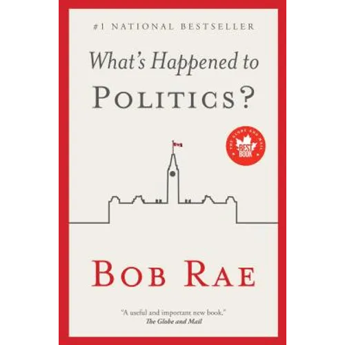 What's Happened to Politics?