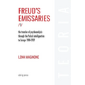 Freud's Emissaries Vol. 1