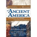 Discovering the Mysteries of Ancient America