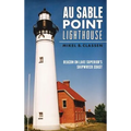 Au Sable Point Lighthouse: Beacon on Lake Superior's Shipwreck Coast
