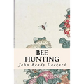 Bee Hunting
