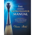 The Cosmetics Entrepreneur Manual: The first complete book about starting a cosmetics business