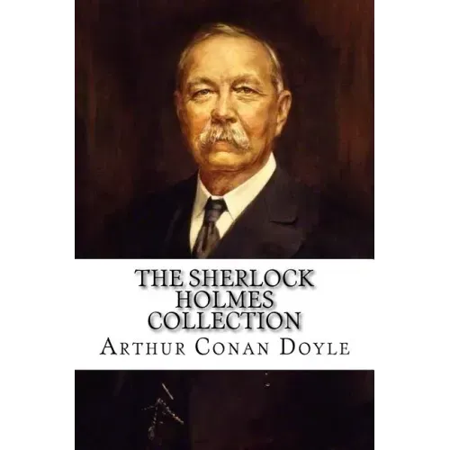 The Sherlock Holmes Collection