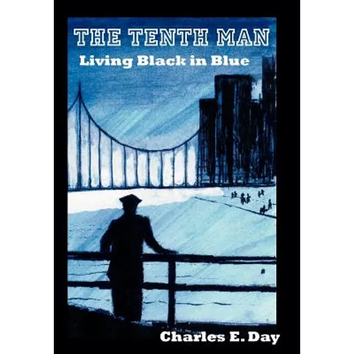 The Tenth Man: Living Black in Blue