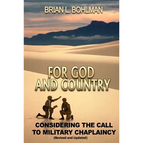 For God and Country: Considering the Call to Military Chaplaincy