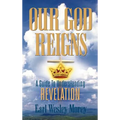 Our God Reigns