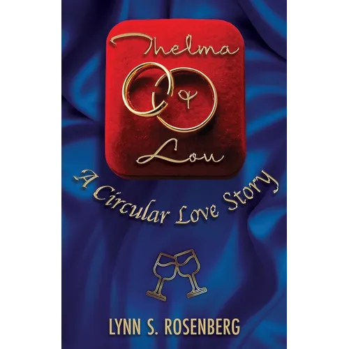Thelma and Lou: A Circular Love Story