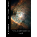 The Galactic Council Book 2