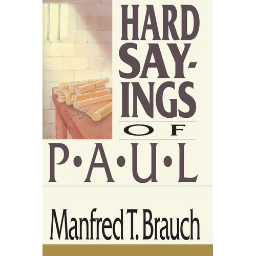 Hard Sayings of Paul