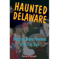 Haunted Delaware