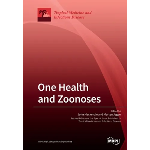 One Health and Zoonoses