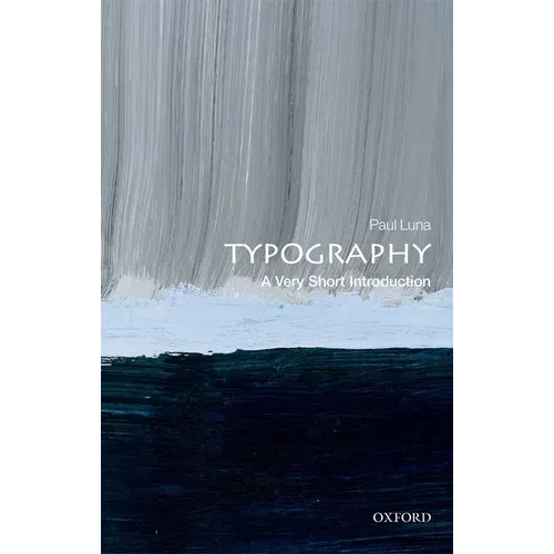 Typography: A Very Short Introduction