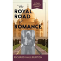 The Royal Road to Romance