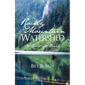 Rocky Mountain Watershed: Its River-Its People