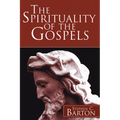 The Spirituality of the Gospels
