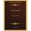 Ancient Wisdom: The Astral Plane