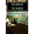 The House Of The Vampire