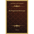 The Progressed Horoscope