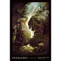 Overlord, Vol. 8 (Light Novel): The Two Leaders Volume 8