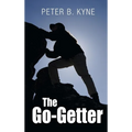 The Go-Getter: A Story That Tells You How To Be One