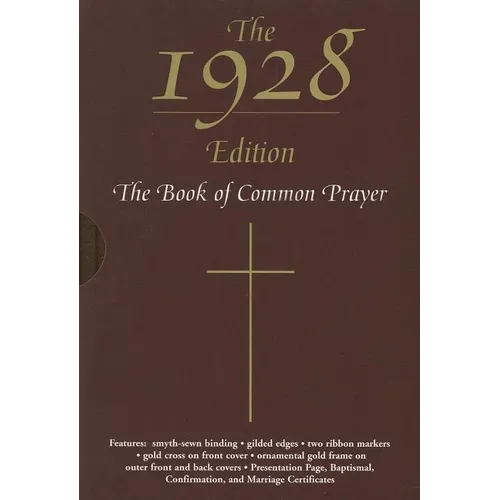 The 1928 Book of Common Prayer