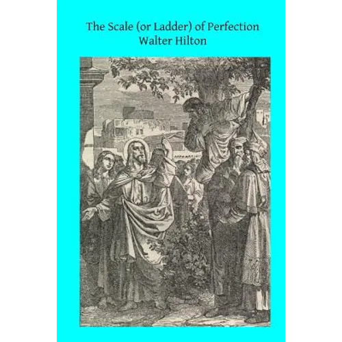 The Scale (or Ladder) of Perfection