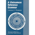 A Vietnamese Reference Grammar