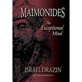 Maimonides: The Exceptional Mind