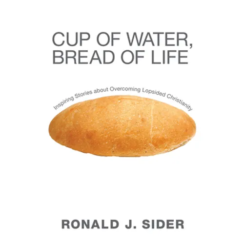 Cup of Water, Bread of Life