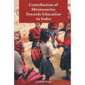 Contribution of Missionaries Towards Education in India