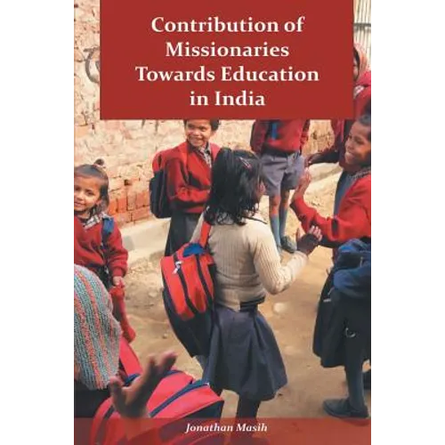 Contribution of Missionaries Towards Education in India