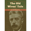 The Old Wives' Tale