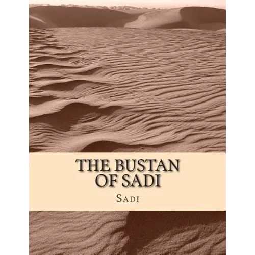 The Bustan of Sadi