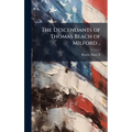 The Descendants of Thomas Beach of Milford ..