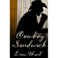 Cowboy Sandwich