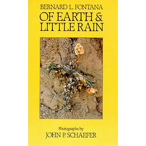 Of Earth and Little Rain: The Papago Indians