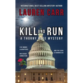Kill and Run