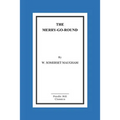 The Merry-Go-Round