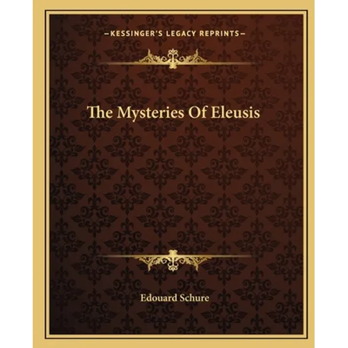 The Mysteries Of Eleusis