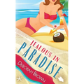 Jealous in Paradise