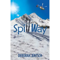 SpillWay