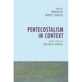 Pentecostalism in Context