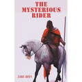 The Mysterious Rider