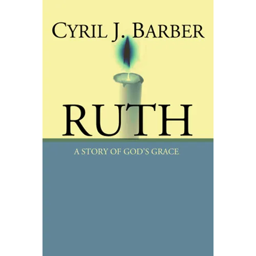 Ruth: A Story of God's Grace