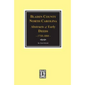 Bladen County, North Carolina Deeds, 1738-1804